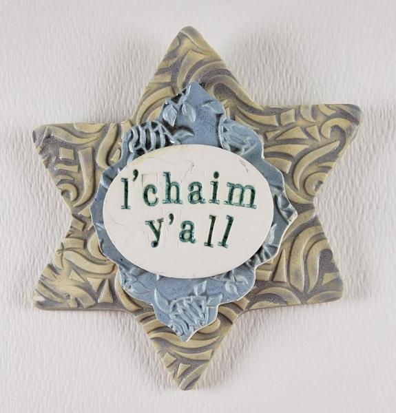 "L'chaim Y'all" Word Plaque