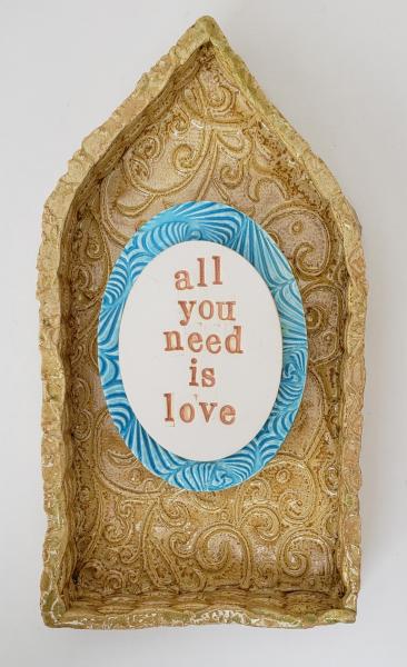 All You Need is Love House Quote picture