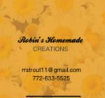 Robin&rsquo;s  Homemade Creations