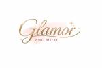 Glamor and More