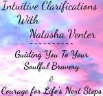 Natasha Venter ~Intuitive Clarifications