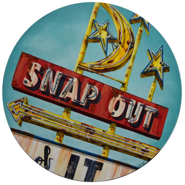 “Snap Out”
