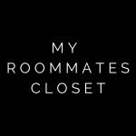 My Roommates Closet