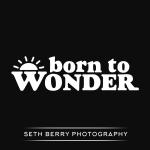 Born to Wonder by Seth Berry Photography