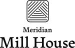 MERIDIAN MILL HOUSE