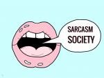 Sarcasm Society