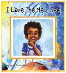I Love The Me I See -  Children Board Book