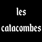 Les Catacombes