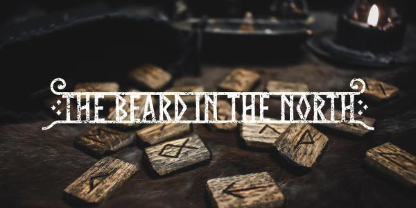 The Beard in the North