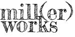 Millerworks