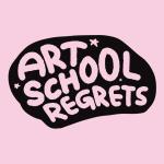 Art School Regrets