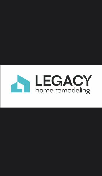 Legacy Home Remodeling