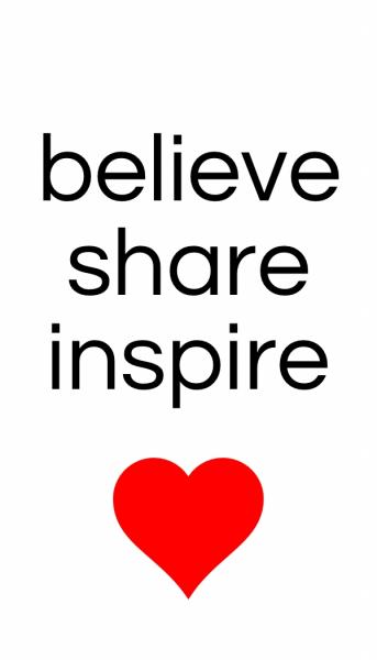 Believe Share Inspire