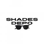 SHADES DEPO