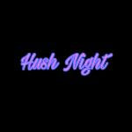 Hush Night