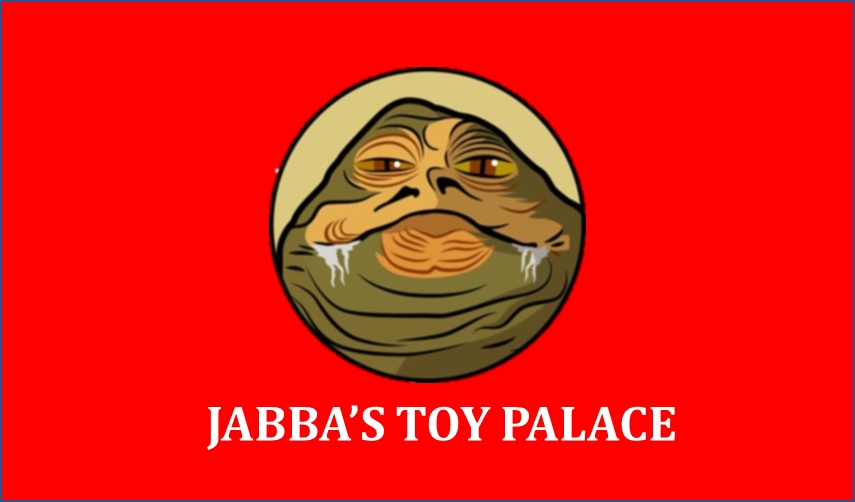 Jabba's Toy Palace