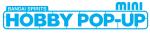 Bandai Hobby Pop-Up Mini