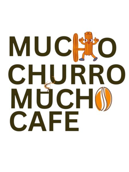 Mucho Churro Mucho Cafe