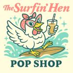 The Surfin&rsquo; Hen Pop Shop