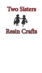 Two Sisters Resin