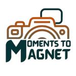Moments to Magnet