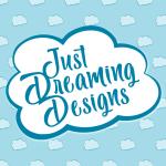 Just Dreaming Designs