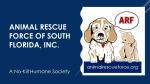 Animal Rescue Force of South Florida, Inc.