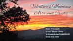 Valentine's Mountain Arts and Crafts