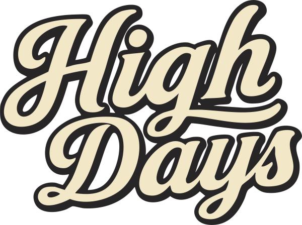 High days