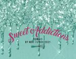 Sweet Addictions by Mel