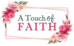 A Touch of Faith