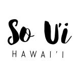 So U&rsquo;i Hawai&rsquo;i