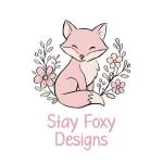 Stay Foxy Designs