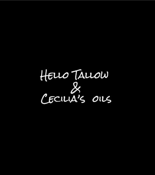 Hello Tallow & Cecilia&rsquo;s Oils