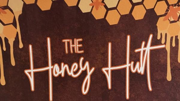 The Honey Hutt