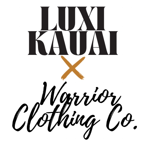 Luxi Kauai x Warrior Clothing Co.
