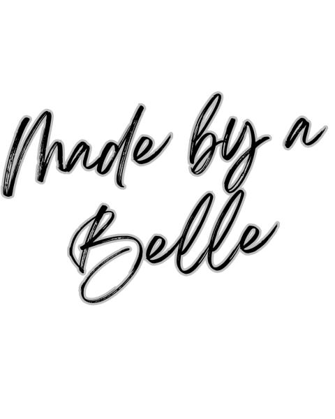 Made by a Belle