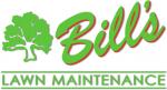 Bill's Lawn Maintenance and Landscaping Inc