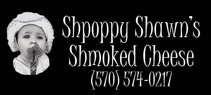 Shpoppy Shawn's Shmoked Cheese