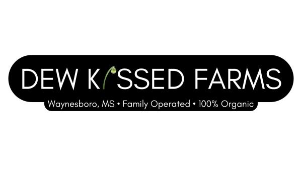 Dew Kissed Farms