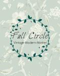 Full Circle Vintage Modern Market