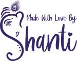 Made with love by Shanti