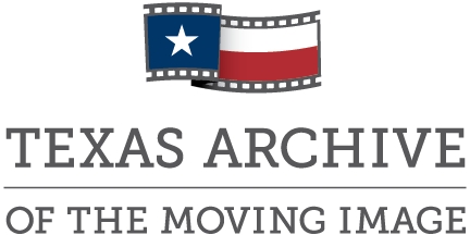 Texas Archive of the Moving Image