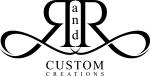 R&R Custom Creations