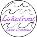 Lakefront Laser Creations