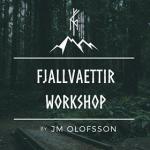 Fjallvaettir Workshop