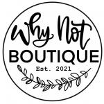 Carolyn's Why Not Boutique