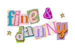 Fine & Danny