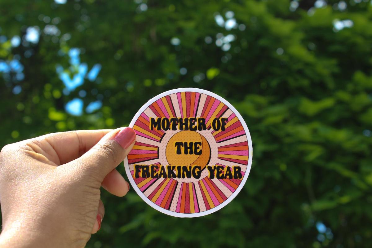 Mother of the Freaking Year Vinyl Sticker, Funny Mom Sticker, Waterproof Mom Decal, Mother's Day Gift, Cute Retro Sticker, Mom Gift picture
