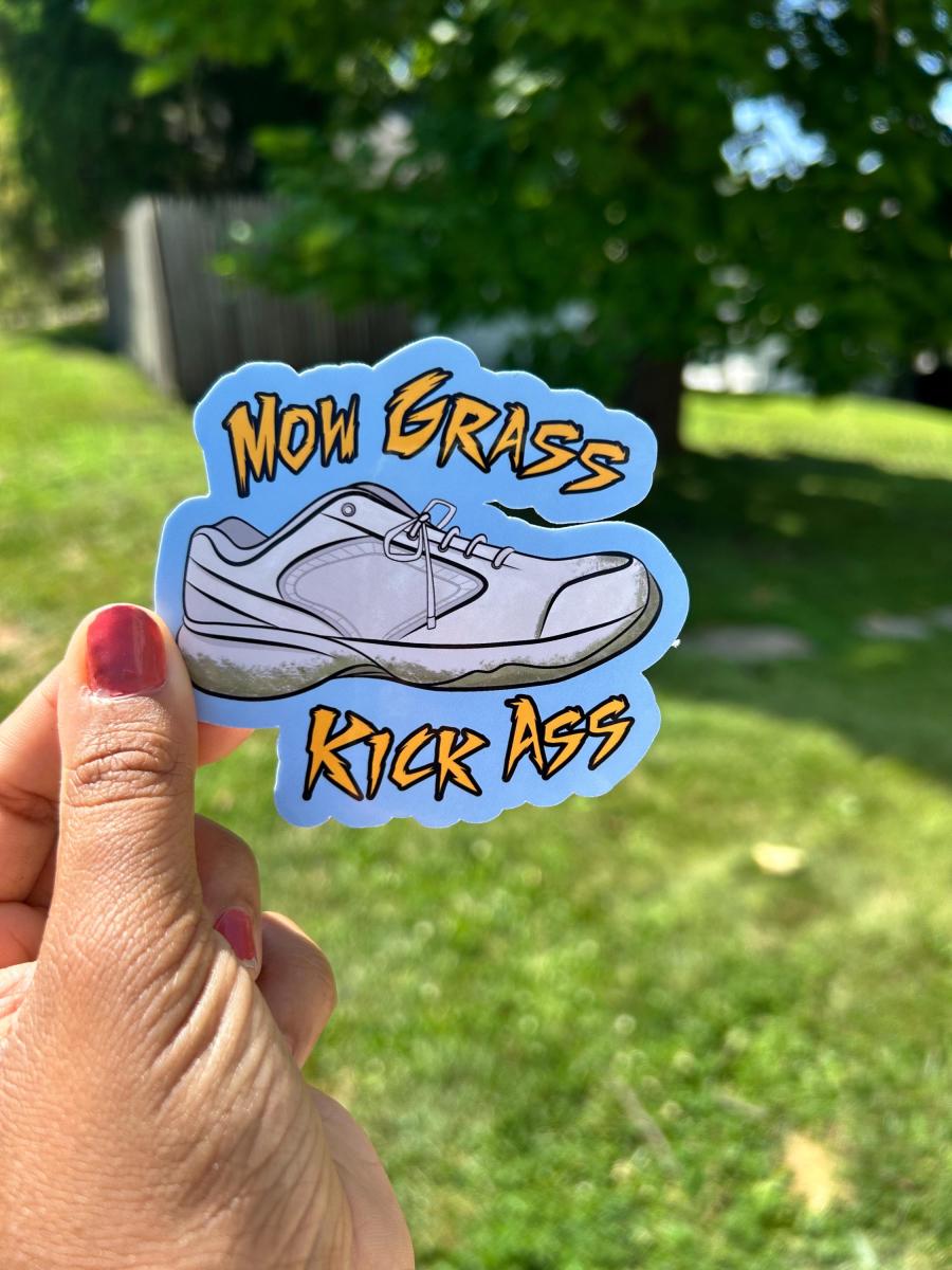 Mow Grass Kick Ass Sticker | Funny Lawn Care Sticker | Dad Shoe Decal | Grass Cutting Gift | Waterproof Vinyl Sticker | Funny Yard Work Gift picture